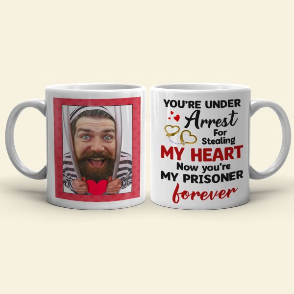 You're Under Arrest For Stealing My Heart, Couple Gift, Personalized Mug, Prisoner Custom Photo Couple Mug You're Under Arrest For Stealing My Heart, Couple Gift, Personalized Mug, Prisoner Custom Photo Couple Mug