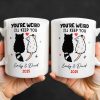 You're Weird I'll Keep You Cat And Rat - Personalized Custom Coffee Mug - CPL1082_MG You're Weird I'll Keep You Cat And Rat - Personalized Custom Coffee Mug - CPL1082_MG