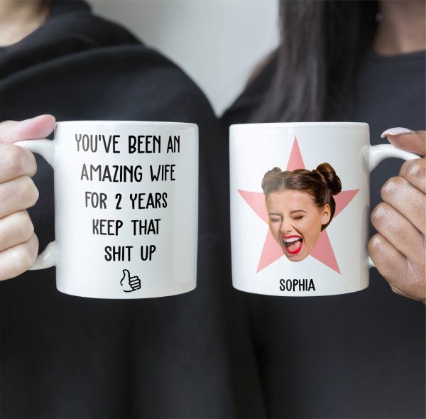 You've Been An Amazing Wife Funny Anniversary Gift - Personalized Photo Mug You've Been An Amazing Wife Funny Anniversary Gift - Personalized Photo Mug