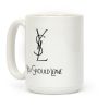YSL Parody You Should Leave Coffee Mug YSL Parody You Should Leave Coffee Mug